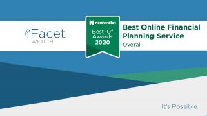 Facet Wealth named NerdWallets's 2020 Best Online Financial Planning Service